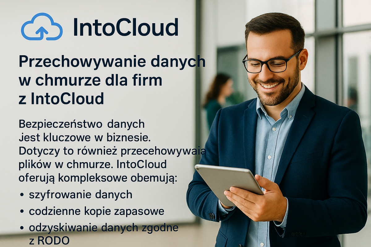 	Uśmiechnięty mężczyzna w garniturze trzyma tablet, a obok widnieje opis usług bezpieczeństwa danych oferowanych przez IntoCloud.