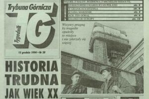 Trybuna Górnicza z grudnia 1994 r., a w niej tekst o kopalni Wujek