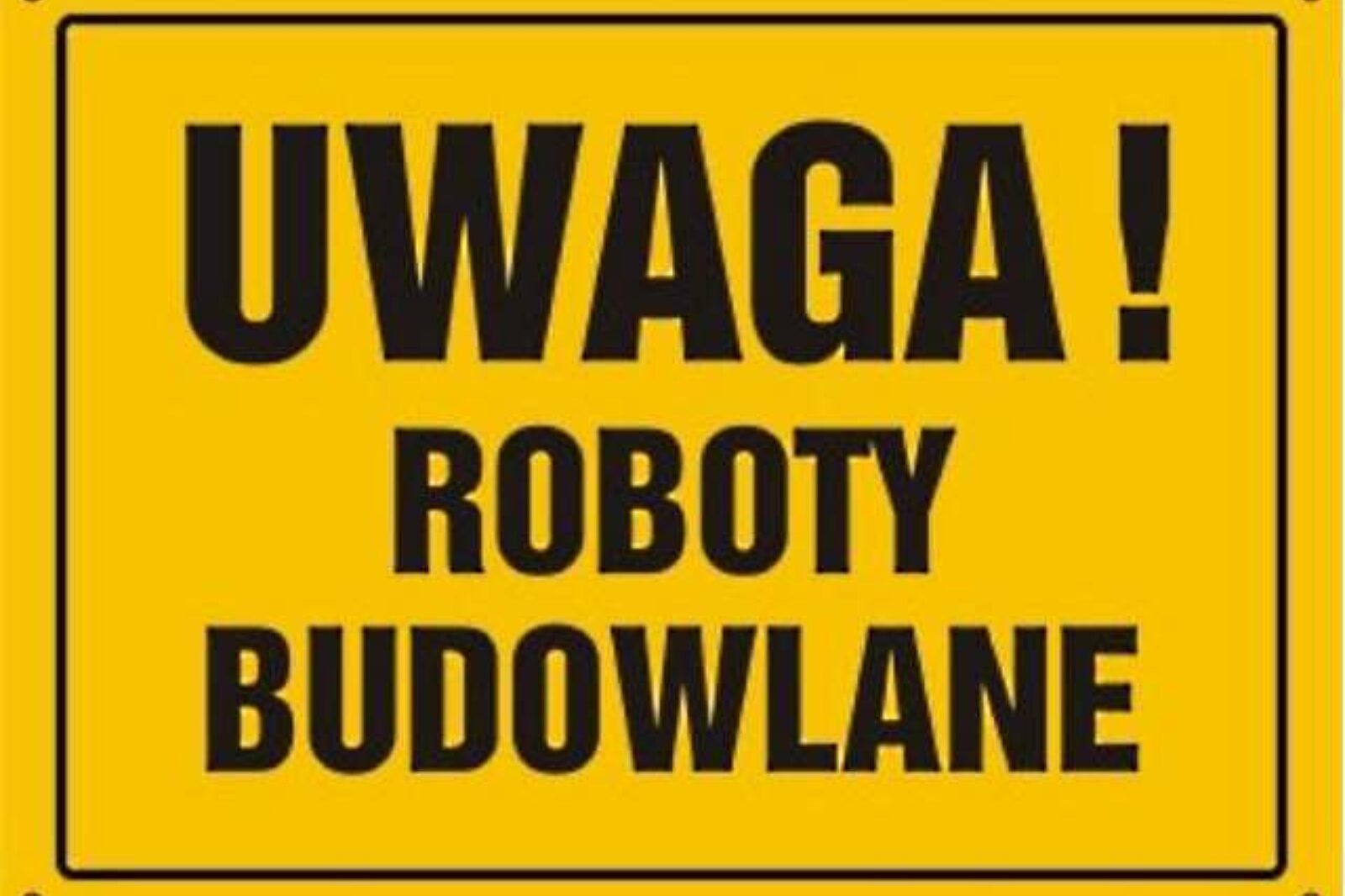 Uwaga roboty budowlane