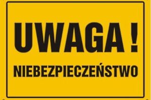 Uwaga niebezpieczenstwo 1
