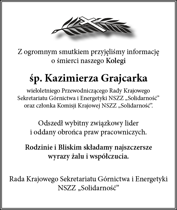 Kondolencje NSZZ S K Grajcarek