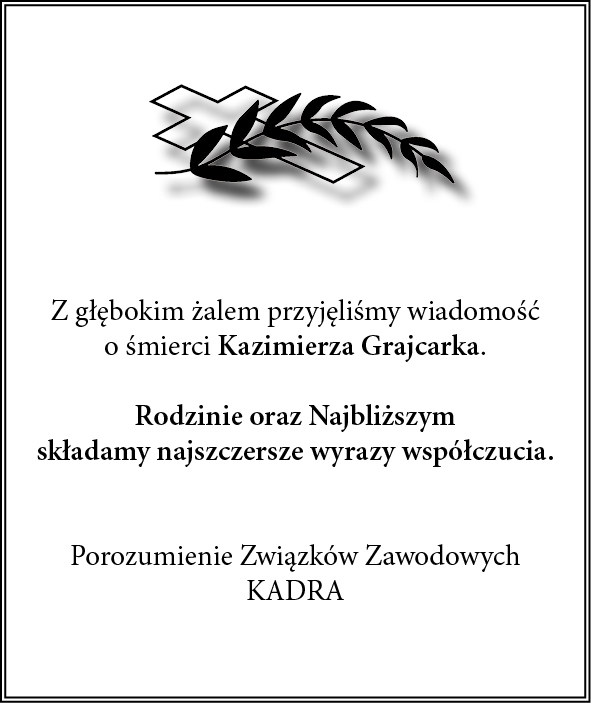 Kondolencje nettg Kadra Z Grajcarek